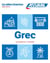 Grec Débutants (cahier d'exercices) : 160 exercices + corrigés