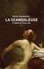 La scandaleuse - le roman de Louise Labé