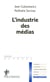 L'industrie des medias