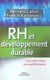 Rh et developpement durable - une autre vision de la performance
