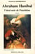 Abraham hanibal l'aïeul noir de pouchkine