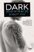 Sous ta peau Tome 4 : dark