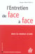 L'entretien de face a face - dans la relation d'aide