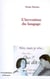 L' invention du langage