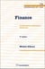 Finance - investissement, financement, acquisitions (3e édition)