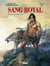 Sang Royal - Tome 03