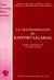 La transformation du rapport salarial