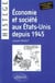 Economie et société aux Etats-Unis depuis 1945 - Deuxième édition entièrement renouvelée et actualisée