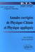 ANNALES CORRIGEES DE PHYSIQUE-CHIMIE ET PHYSIQUE APPLIQUEE