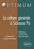 La culture générale à sciences po - méthodologie, 12 thèmes traités, sujets types corrigés