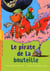 Le pirate de la bouteille