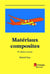Matériaux composites (6e édition)