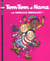 Tom-Tom et Nana Tome 25 : les mabouls déboulent !