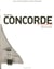 La vie du concorde f-bvfb - les concorde d'air france