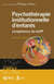 Psychothérapie institutionnelle d'enfants - l'expérience du KaPP