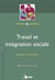 Travail et intégration sociale