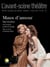 Revue L'Avant-scène théâtre n.1466 : maux d'amour
