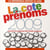 La cote des prénoms en 2009 - connaître la mode pour bien choisir un prénom
