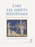 Lire les objets médiévaux