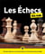Les échecs pour les nuls (2e édition)