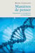 Manières de penser - préalables intellectuels à la bioéthique