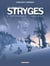 Le chant des stryges - saison 3 : Intégrale vol.5 : Tomes 13 à 15 : première partie