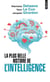 La plus belle histoire de l'intelligence