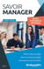 Savoir manager : outils, postures, méthodes