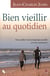 Bien vieillir au quotidien