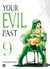 Your evil past Tome 9