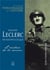 Philippe Leclerc de Hauteclocque - L'audace de la raison
