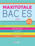 Maxitotale : bac ES - tout-en-un (édition 2018)