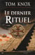 Le dernier rituel
