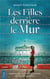 Les filles derrière le mur
