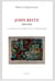John Reitz, 1899-1982 - un artiste en perpétuelle recherche
