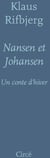 Nansen et Johansen - un conte d'hiver