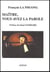 Maître, vous avez la parole...