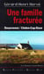 Une famille fracturée : Douarnenez / Cléden-Cap-Sizun
