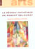 LE RESEAU ARTISTIQUE DE ROBERT DELAUNAY - ECHANGES, DIFFUSION ET CREATION AU SEIN DES AVANT-GARDES E