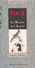 Maitre Des Signes (Nouvelle Edition)