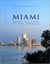 Miami : Architectures Sous les Tropiques