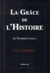 La grâce de l'histoire - le troisième cercle