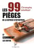 Les 99 pièges de la reprise d'entreprise et comment les éviter