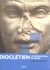 Diocletien - Le renouveau de Rome
