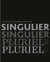 Singulier pluriel - geninasca delefortrie architectes