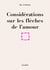 Considérations sur les flêches de l'amour