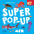 Super pop-up : Mer
