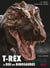 T-Rex : Le roi des dinosaures