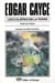 Edgar cayce coleres de la terre