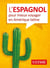 L'espagnol pour mieux voyager en Amérique latine